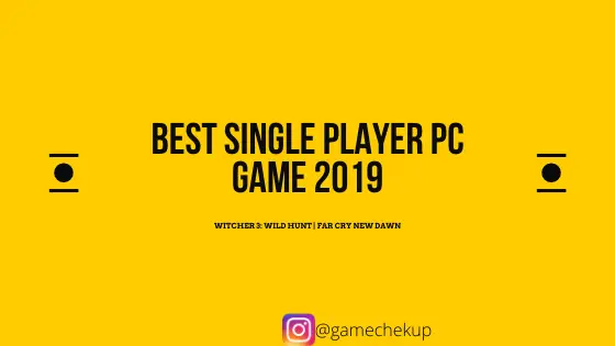 best-single-player-pc-game-2019