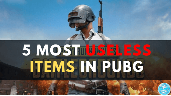 top-5-most-useless-items-in-pubg-mobile