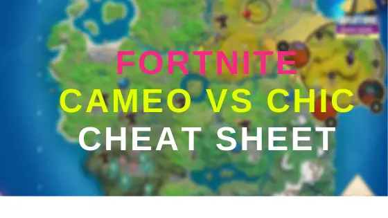 fortnite-cheat-sheet-cameo-vs-chic-challenges