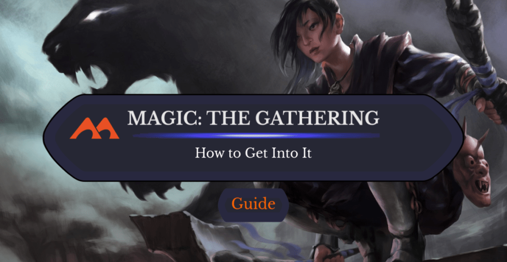 Getting Into Magic The Gathering Without Having To Break The Bank